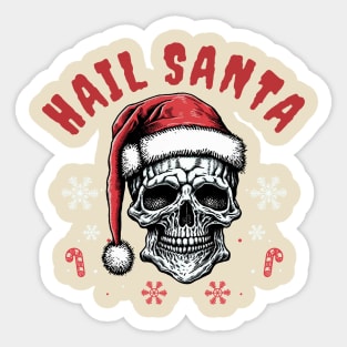hail santa- santa skull Sticker